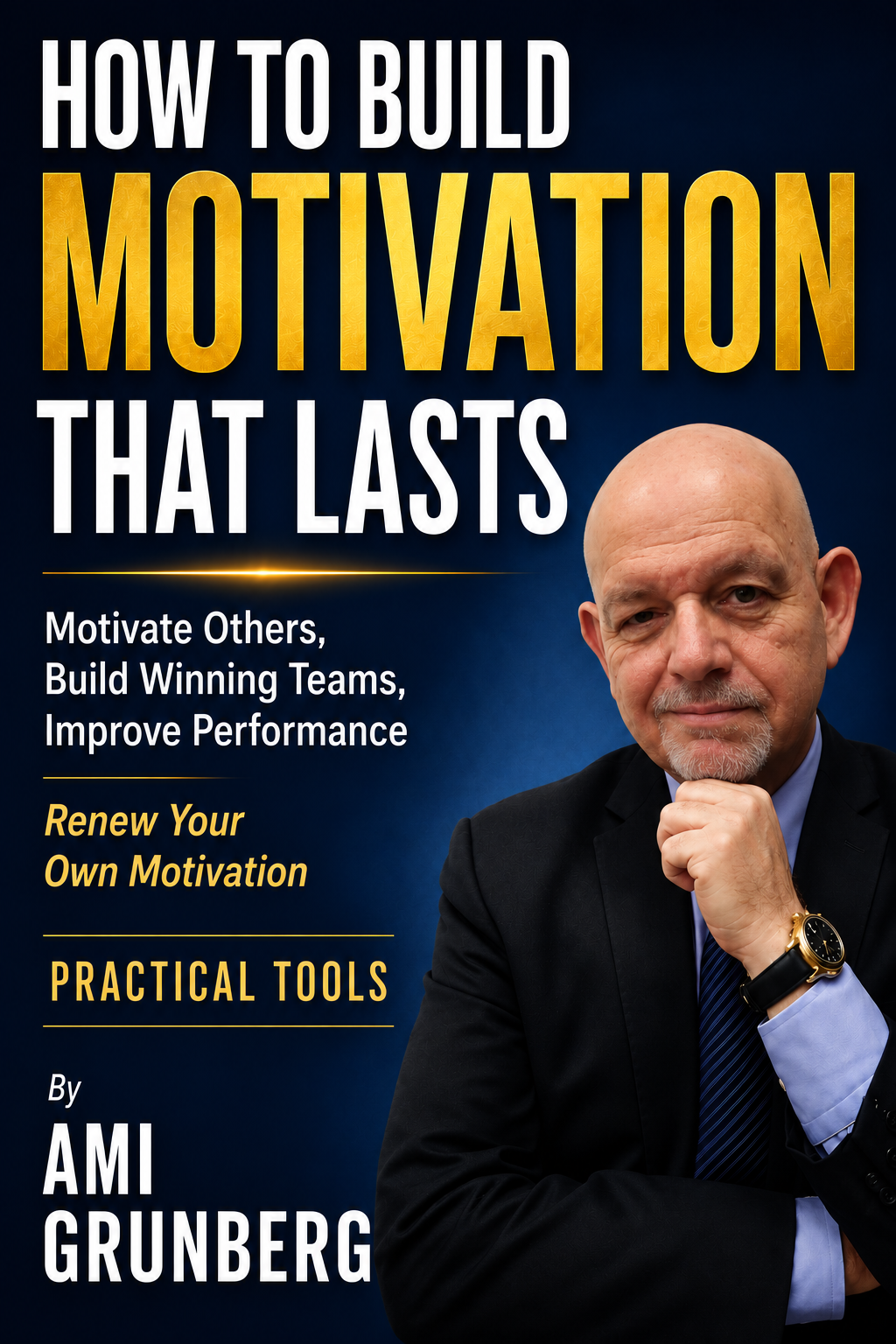 How to Build Motivation That Lasts book cover